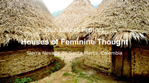 Indigenous Project House of Feminine Thought